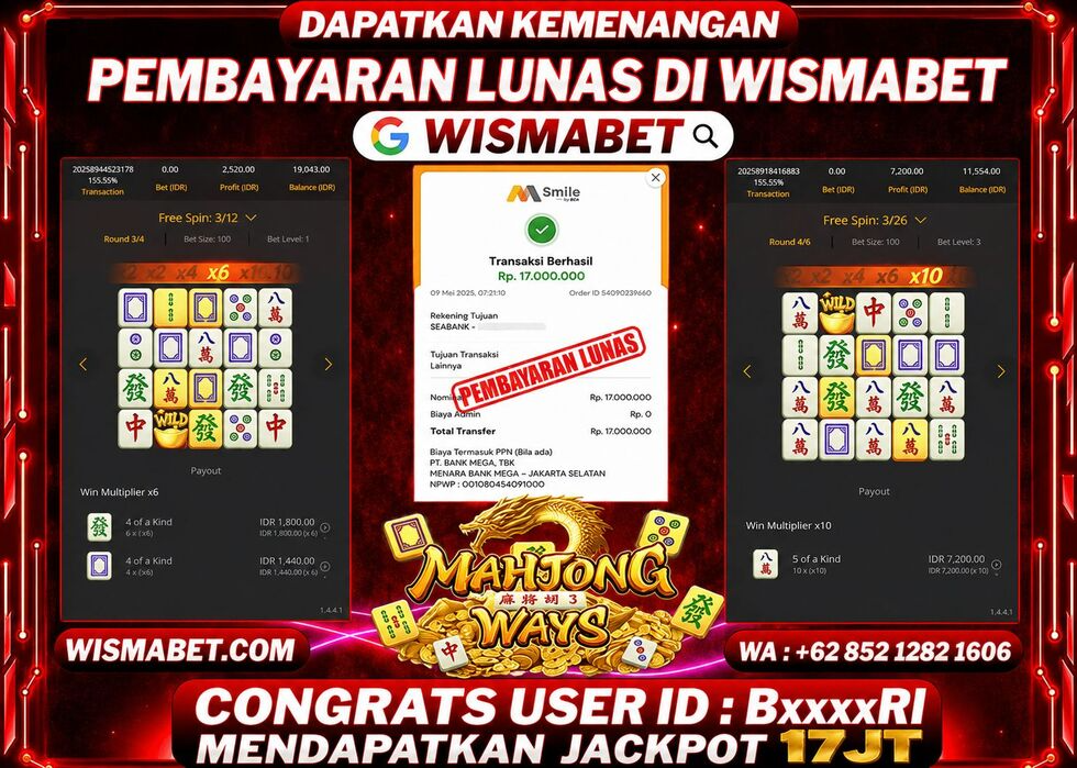 Wismabet - BUKTI KEMENANGAN Mahjong Ways Rp17,000,000,- LUNAS
